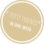 Potty trained in one week